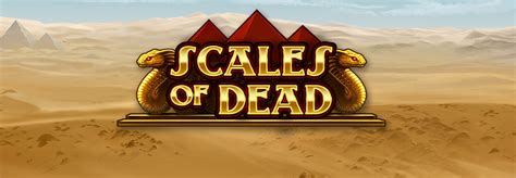 Slot Scales Of Dead